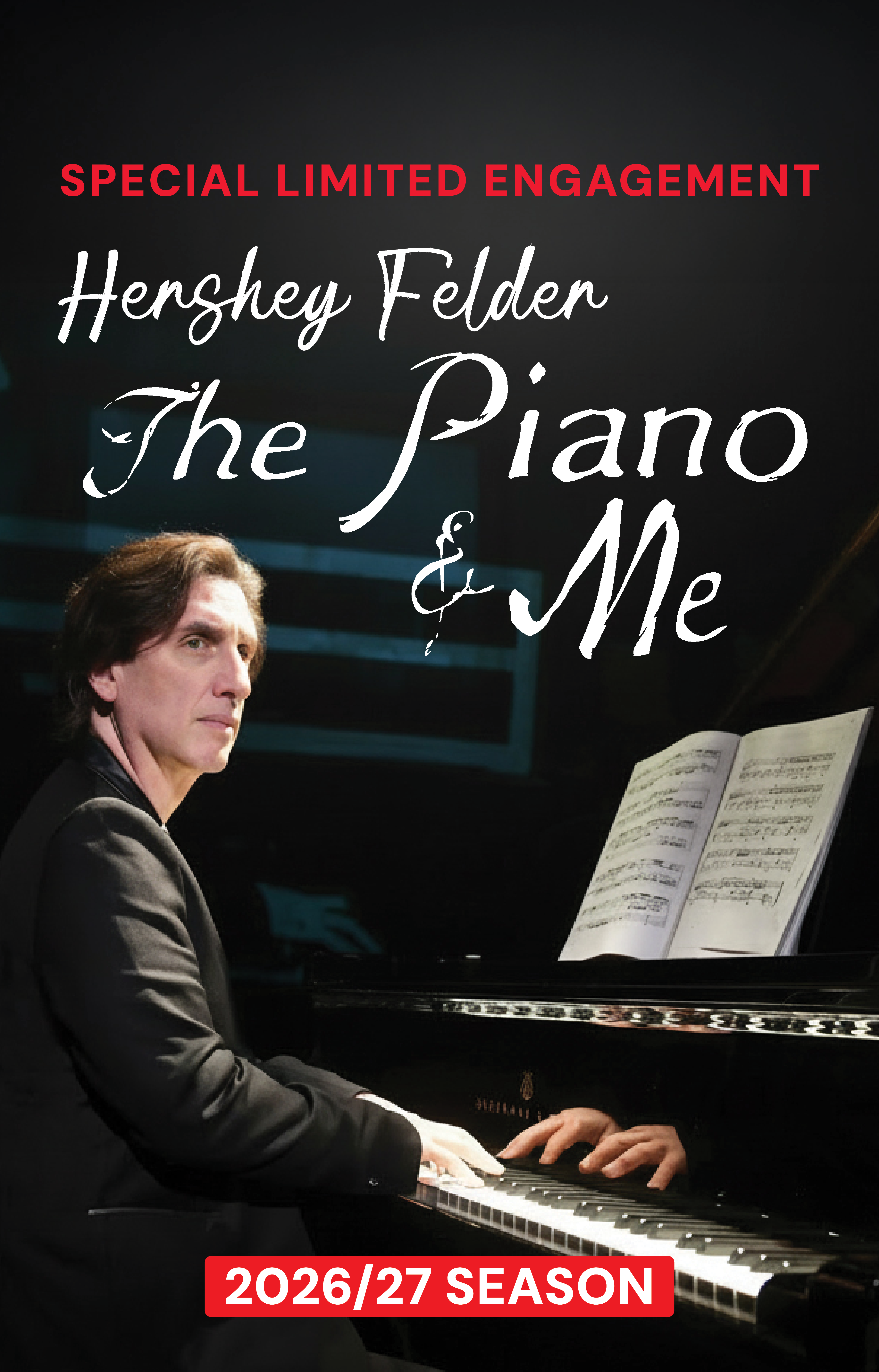 Hershey Felder - The Piano & Me