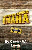 The Science of Leaving Omaha